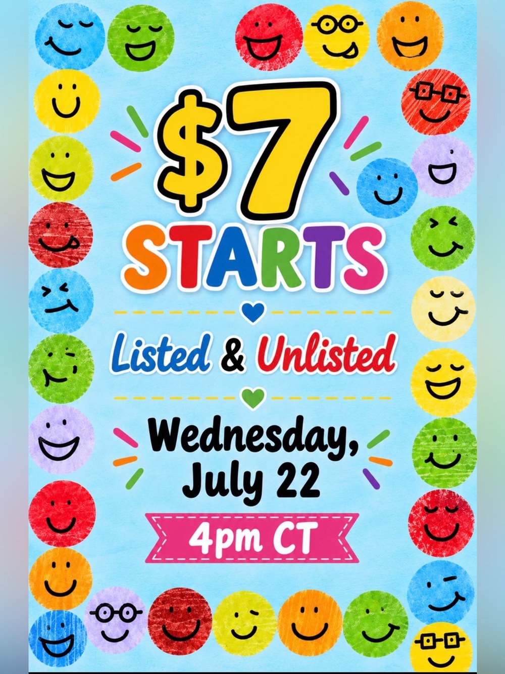 $7 Starts Listed & Unlisted - Picture 1 of 1